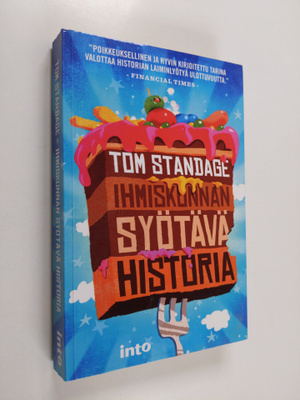 Tom Standage : Ihmiskunnan syötävä historia