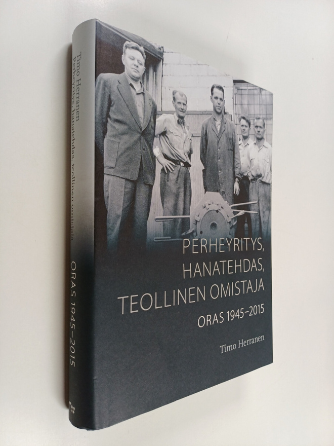 Timo Herranen : Perheyritys, hanatehdas, teollinen omista...