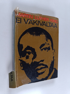 Martin Luther King : Ei väkivaltaa