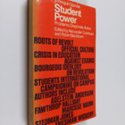 Student power : problems, diagnosis, action - pikkukuva 1
