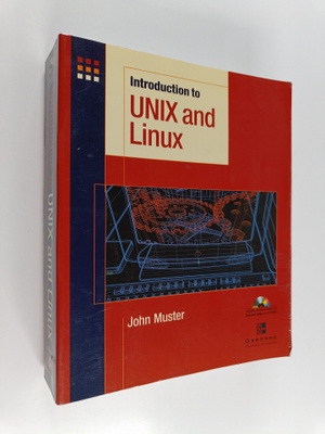John Muster : Introduction to Unix and Linux