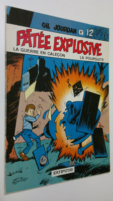M. Tillieux : Patee Explosive - Gil Jourdan no. 12