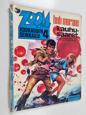 William Vance ym. : Bob Morane : Kauhusaaret