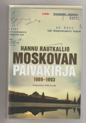 Hannu Rautkallio: Moskovan päiväkirja 1989-1993