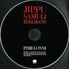 Jippu + Samuli Edelmann • Pimeä Onni CD - pikkukuva 4