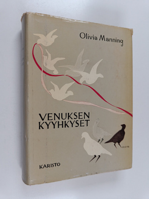 Olivia Manning : Venuksen kyyhkyset