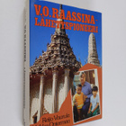 Veikko Ontermaa : V. O. Raassina - lähetyspioneeri - pikkukuva 1