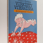Seppo Hyrkäs : Virkisty vieraissa! : syrjähyppelyn etiketti - pikkukuva 1