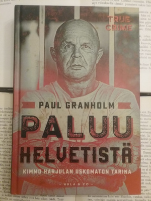 Paul Granholm - Paluu helvetistä (sid.)