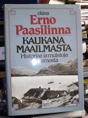 Paasilinna :  KAUKANA MAAILMASTA ( SIS POSTIKULU)