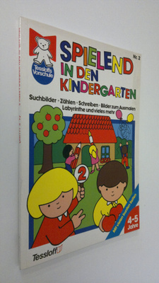 Spielend in den Kindergarten 2.  : Suchbilder - Zählen - ...