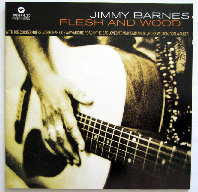JIMMY BARNES Flesh and Wood CD 1993