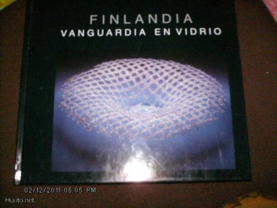 Lasikirja: FINLANDIA Vanguardia en Vidrio (1 p. 2002) Sis.pk