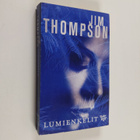 Jim Thompson : Lumienkelit - pikkukuva 1