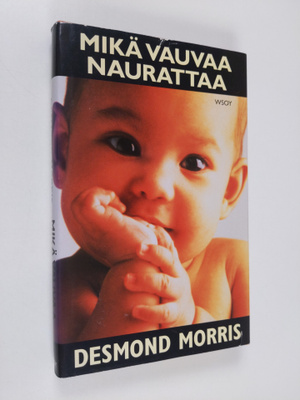 Desmond Morris : Mikä vauvaa naurattaa