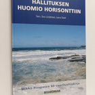 Hallituksen huomio horisonttiin : Mikko Haapasen 60-vuoti... - pikkukuva 1