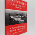 Ray C. Coulson : Spitfire : A Look Back Over the Gate : A... - pikkukuva 1