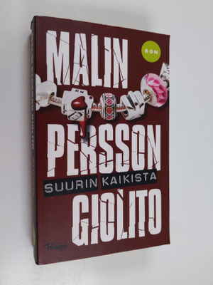 Malin Persson Giolito : Suurin kaikista