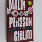 Malin Persson Giolito : Suurin kaikista - pikkukuva 1