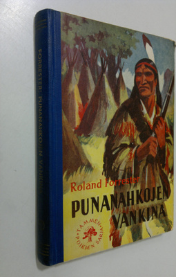Roland Forrester : Punanahkojen vankina
