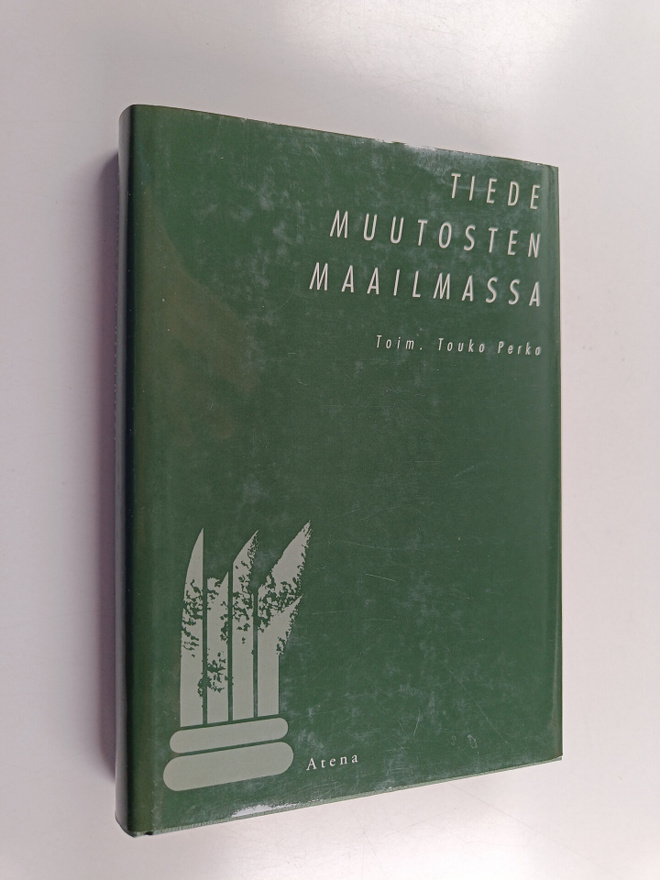 Touko (toim.) Perko : Tiede muutosten maailmassa