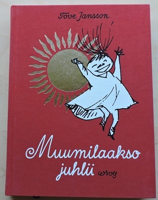 Tove Jansson: Muumilaakso juhlii