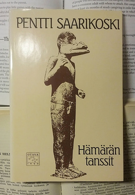 Pentti Saarikoski - Hämärän tanssit (nid.)