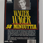 Walter Wager : 58 minuuttia - pikkukuva 2