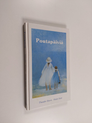 Theodor Storm ym. : Poutapäiviä