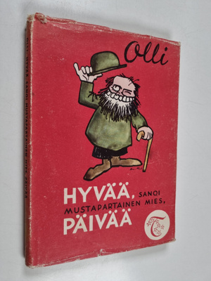 Hyvää, sanoi mustapartainen mies, päivää : 25 mustapartai...