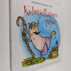 Anuirmeli (toim.) Sallamo-Lavi : Kolmijalkaisen paluu - pikkukuva 1