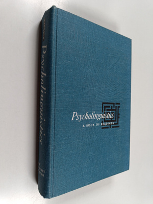 Psycholinguistics - A Book of Readings