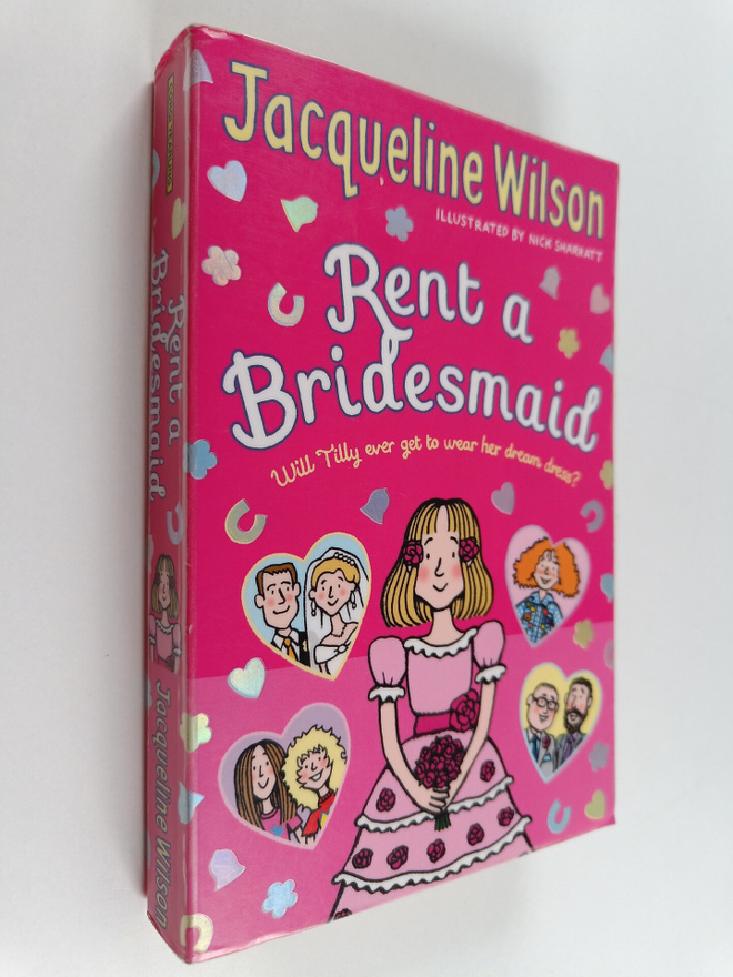 Jacqueline Wilson : Rent a Bridesmaid