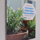 Varpu Tavi : Villiinny kaupunkiviljelijäksi : lähiruokaa ... - pikkukuva 1