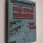 Matti (valik.) Kuusi : Kansanhuumorin mitä missä milloink... - pikkukuva 1