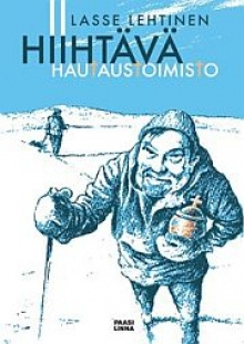 Lasse Lehtinen - Hiihtävä hautaustoimisto