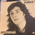 Kirka: Nykyaikaa 1972 LP ORIGINAALI! - pikkukuva 1