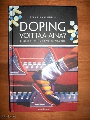 Pekka Kaarninen: Doping voittaa aina?