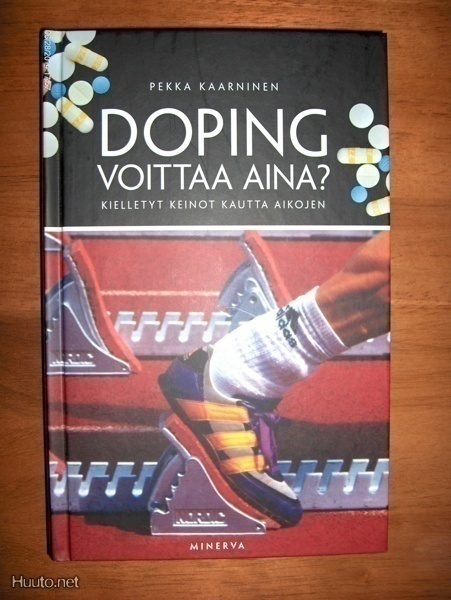 Pekka Kaarninen: Doping voittaa aina?