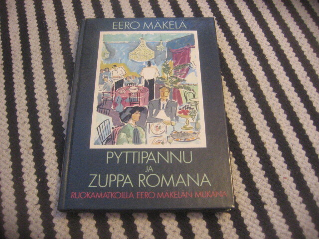 Eero Mäkelä - Pyttipannu ja Zuppa Romana
