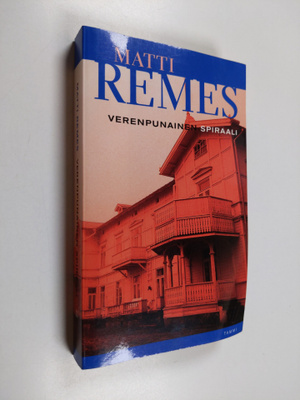 Matti Remes : Verenpunainen spiraali