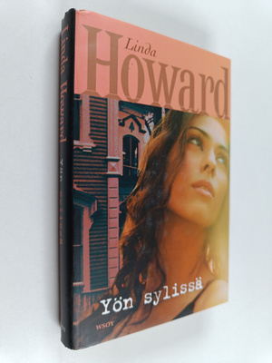Linda Howard : Yön sylissä