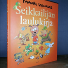Mauri Kunnas - Seikkailijan laulukirja - 1.p.Uusi - pikkukuva 1