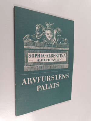 Carl Hernmarck : Arvfurstens palats