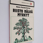 Hans Palmstierna : Riisto Nälkä Myrkyt - pikkukuva 1