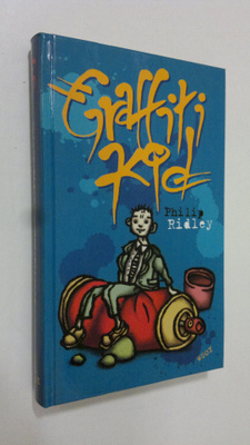Philip Ridley : Graffitikid