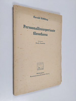 Harald Höffding : Persoonallisuusperiaate filosofiassa : ...