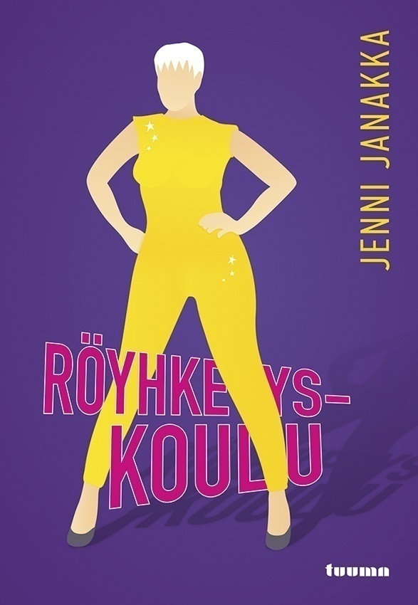 Jenni Janakka: Röyhkeyskoulu