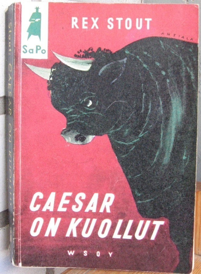 SaPo  26. Rex Stout: Caesar on kuollut. 1. painos.