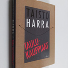 Taisto Harra : Taulukauppiaat - pikkukuva 1